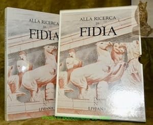 Image du vendeur pour Alla ricerca di Fidia. mis en vente par Bouquinerie du Varis