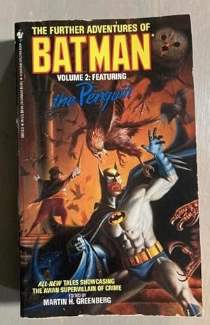 Image du vendeur pour The Further Adventures of Batman Volume 2 Featuring the Penguin mis en vente par biblioboy