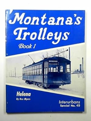 Imagen del vendedor de Montana's trolleys - book 1: Helena a la venta por Cotswold Internet Books