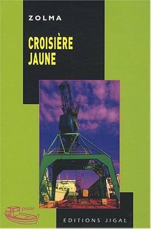 Bild des Verkufers fr Croisire jaune zum Verkauf von Dmons et Merveilles