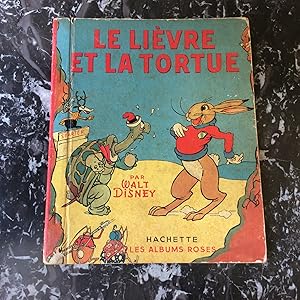 Le Lièvre et la Tortue . LES ALBUMS ROSES