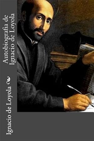 Seller image for Autobiografia De Ignacio De Loyola -Language: spanish for sale by GreatBookPrices