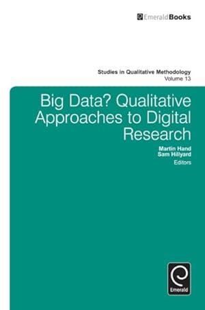 Image du vendeur pour Big Data? Qualitative Approaches to Digital Research mis en vente par GreatBookPrices