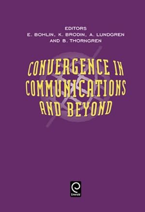 Bild des Verkufers fr Convergence in Communications and Beyond zum Verkauf von GreatBookPrices