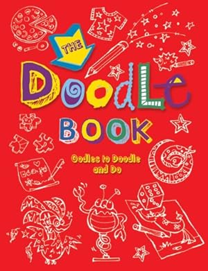 Bild des Verkufers fr The Doodle Book: Oodles to Doodle and Do zum Verkauf von WeBuyBooks