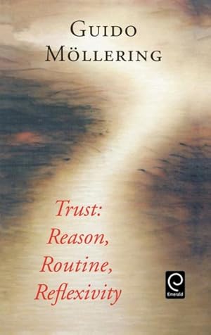 Seller image for Trust : Reason, Routine, Reflexivity for sale by GreatBookPrices