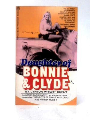 Seller image for Daughter of Bonnie and Clyde for sale by World of Rare Books