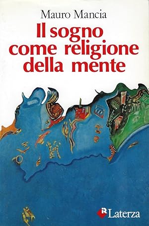 Seller image for Il sogno come religione della mente for sale by Romanord