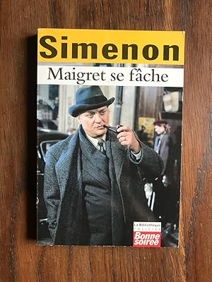 Maigret se fâche