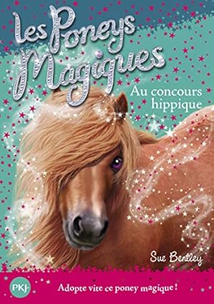 Seller image for Les poneys magiques - tome 14 : Au Concours Hippique (14) for sale by Dmons et Merveilles