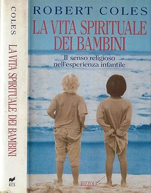 Bild des Verkufers fr La vita spirituale dei bambini zum Verkauf von Biblioteca di Babele
