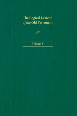 Imagen del vendedor de Theological Lexicon of the Old Testament a la venta por GreatBookPrices