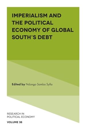 Seller image for Imperialism and the Political Economy of Global South?s Debt for sale by GreatBookPrices