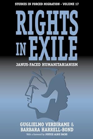 Seller image for Rights In Exile : Janus-Faced Humanitarianism for sale by GreatBookPrices