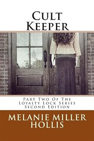 Seller image for Cult Keeper: Part Two of the Loyalty Lock Series Second Edition for sale by GreatBookPrices