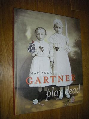 Marianna Gartner. Play Dead