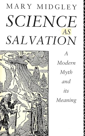 Seller image for Science as Salvation: A Modern Myth and its Meaning for sale by M Godding Books Ltd
