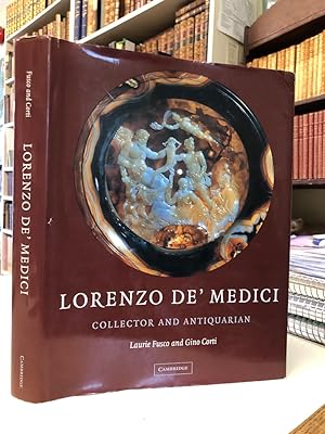 Bild des Verkufers fr Lorenzo de' Medici, Collector and Antiquarian zum Verkauf von The Odd Book  (ABAC, ILAB)