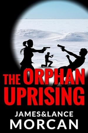 Seller image for The Orphan Uprising for sale by moluna