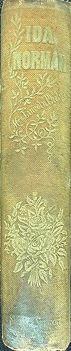 Bild des Verkufers fr Ida Norman; or, Trials and Their Uses. Two volumes in one. zum Verkauf von Wonder Book