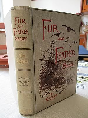 THE GROUSE. Fur and Feather Series FIRST EDITION