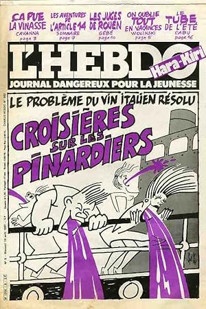 "L'HEBDO HARA-KIRI N°5 du 19/8/1981" Gébé : CROISIÈRES SUR LES PINARDIERS / CABU : LE TUBE DE L'É...