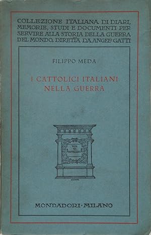 Seller image for I cattolici italiani nella guerra for sale by FABRISLIBRIS