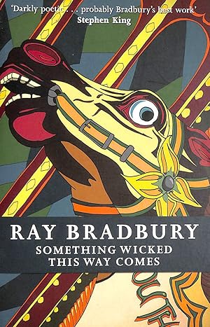 Bild des Verkufers fr Something Wicked This Way Comes (FANTASY MASTERWORKS): Ray Bradbury zum Verkauf von M Godding Books Ltd