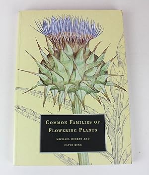 Seller image for Common Families of Flowering Plants for sale by Peak Dragon Bookshop 39 Dale Rd Matlock