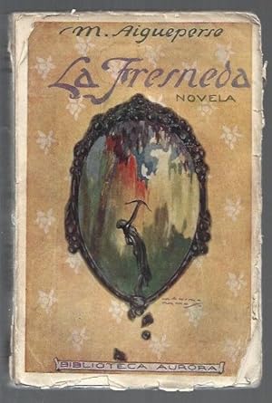 Imagen del vendedor de FRESNEDA - LA a la venta por Desvn del Libro / Desvan del Libro, SL