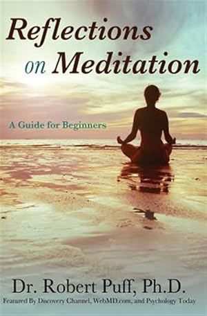 Seller image for Reflections on Meditation: A Guide for Beginners for sale by GreatBookPrices