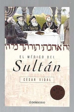 Imagen del vendedor de MEDICO DEL SULTAN - EL a la venta por Desvn del Libro / Desvan del Libro, SL