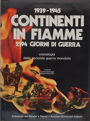 Seller image for 1939 - 1945 Continenti in fiamme for sale by FABRISLIBRIS