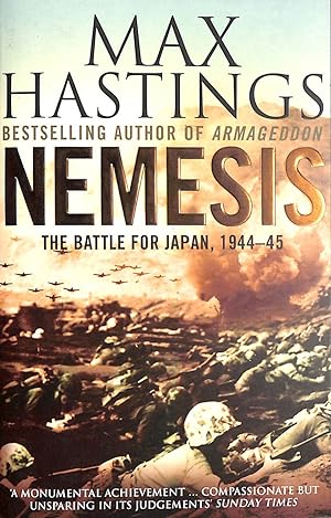 Imagen del vendedor de Nemesis: The Battle for Japan, 1944?45 a la venta por M Godding Books Ltd