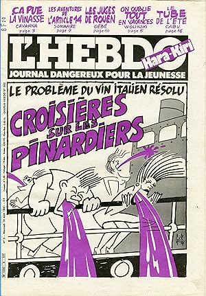 "L'HEBDO HARA-KIRI N°5 du 19/8/1981" Gébé : CROISIÈRES SUR LES PINARDIERS / CABU : LE TUBE DE L'É...