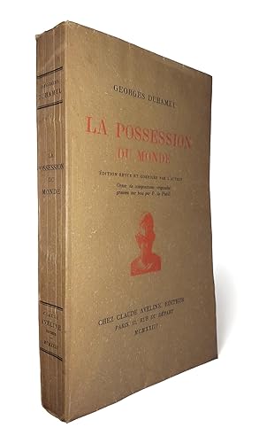 La Possession du Monde. Édition revue et corrigée par l'Auteur. Ornée de compositions orginales g...