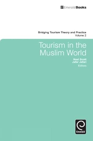 Imagen del vendedor de Tourism in the Muslim World a la venta por GreatBookPrices