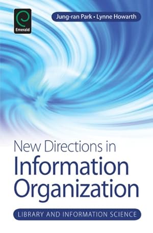 Image du vendeur pour New Directions in Information Organization mis en vente par GreatBookPrices