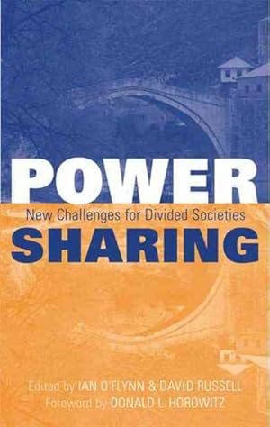 Bild des Verkufers fr Power-Sharing : New Challenges for Divided Societies zum Verkauf von GreatBookPrices