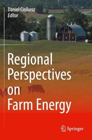 Seller image for Regional Perspectives on Farm Energy for sale by GreatBookPrices