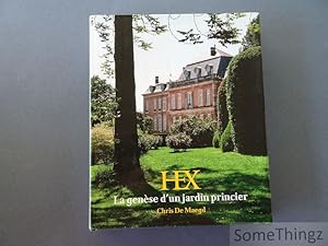 Image du vendeur pour Hex: la genese d'un jardin princier. mis en vente par SomeThingz. Books etcetera.