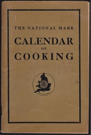 The National Mark Calendar of Cooking. 1936.