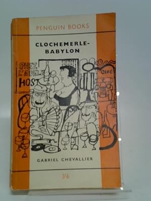 Seller image for Clochemerle-Babylon for sale by World of Rare Books