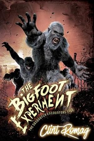 Bild des Verkufers fr Bigfoot Experiment zum Verkauf von GreatBookPrices