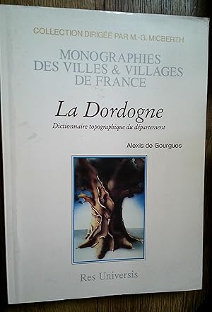 La Dordogne - dictionnaire topographique du département