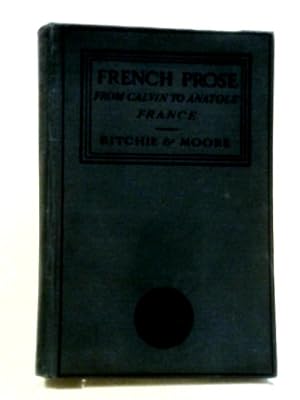 Bild des Verkufers fr French Prose From Calvin To Anatole zum Verkauf von World of Rare Books