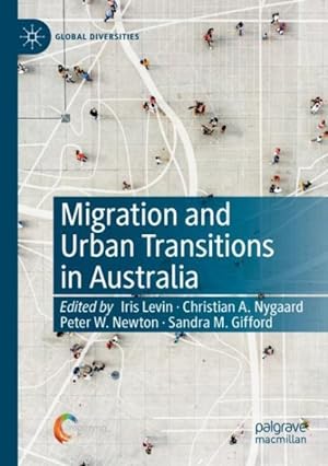 Immagine del venditore per Migration and Urban Transitions in Australia venduto da GreatBookPrices