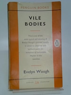 Immagine del venditore per Vile Bodies (Penguin Books. no. 136.) venduto da World of Rare Books