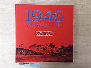 1946 and All That: Photography of Guy Griffiths (Limited Edition Number 408 of 1500)