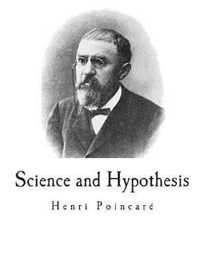 Imagen del vendedor de Science and Hypothesis : Science Et L'hypothse a la venta por GreatBookPrices